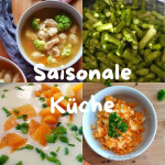 Saisonale Küche
